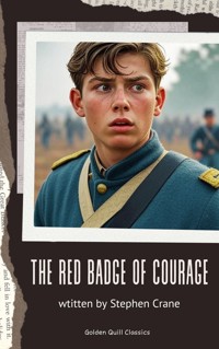 The Red Badge of Courage - Stephen Crane - E-Book + Hörbuch