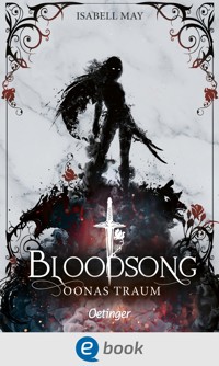 Bloodsong 2. Oonas Traum - Isabell May - E-Book