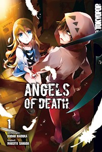 Angels of Death, Band 01 - Makoto Sanada - E-Book