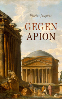 Gegen Apion - Flavius Josephus - E-Book