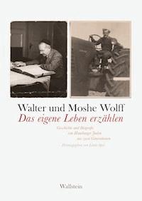 Das eigene Leben erzählen - Walter Wolff - E-Book