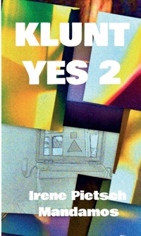 KLUNT YES 2 - Irene Pietsch - E-Book