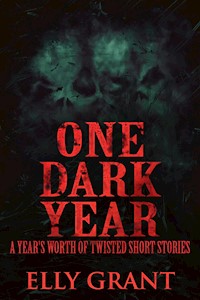 One Dark Year - Elly Grant - E-Book