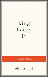 King Henry the Fourth - John Abbott - E-Book