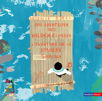 Das Abenteuer des Wilden Flusses - L'aventure de la Rivière Sauvage - Carlos Rodrigues Gesualdi - E-Book