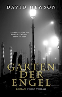 Garten der Engel - David Hewson - E-Book
