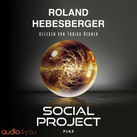 Social Project - Roland Hebesberger - Hörbuch