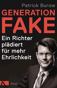Generation Fake - Patrick Burow - E-Book