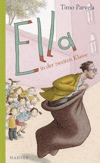 Ella in der zweiten Klasse - Timo Parvela - E-Book + Hörbuch