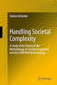 Handling Societal Complexity - Dorien DeTombe - E-Book