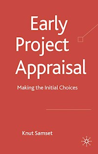 Early Project Appraisal - K. Samset - E-Book