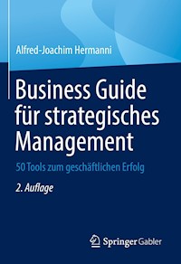 Business Guide für strategisches Management - Alfred-Joachim Hermanni - E-Book