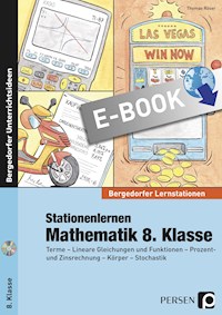 Stationenlernen Mathematik 8. Klasse - Thomas Röser - E-Book