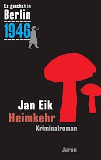 Heimkehr - Jan Eik - E-Book