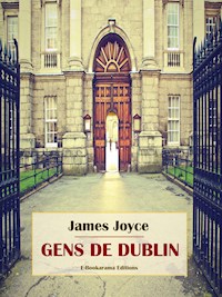 Gens de Dublin - James Joyce - E-Book
