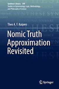 Nomic Truth Approximation Revisited - Theo A. F. Kuipers - E-Book