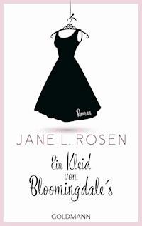 Ein Kleid von Bloomingdale's - Jane L. Rosen - E-Book