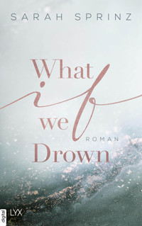 What if we Drown - Sarah Sprinz - E-Book