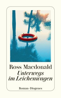 Unterwegs im Leichenwagen - Ross Macdonald - E-Book