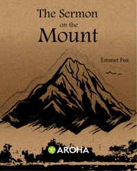 The Sermon on the Mount - Emmet fox - E-Book