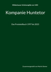 Wildeshauser Schützengilde von 1403 - Martin Siemer - E-Book