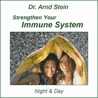 Strengthen Your Immune System - Arnd Stein - Hörbuch