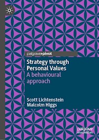 Strategy through Personal Values - Scott Lichtenstein - E-Book