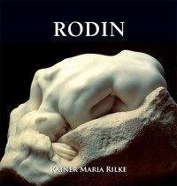 Rodin - Rainer Maria Rilke - E-Book