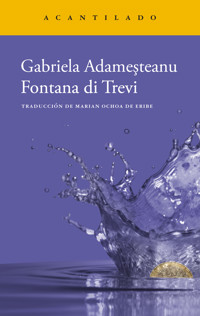 Fontana di Trevi - Gabriela Adameșteanu - E-Book