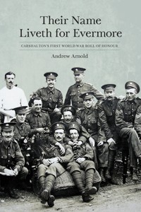 Their Name Liveth for Evermore - Andrew Arnold - E-Book