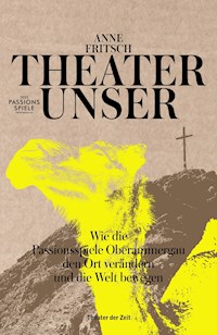 Theater unser - Anne Fritsch - E-Book