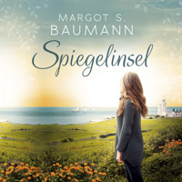 Spiegelinsel (Ungekürzt) - Margot S. Baumann - Hörbuch