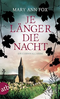 Je länger die Nacht - Mary Ann Fox - E-Book