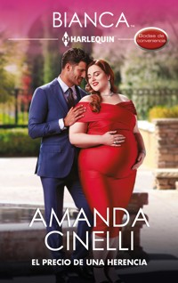 El precio de una herencia - Amanda Cinelli - E-Book