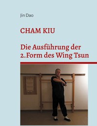 Cham Kiu - Jin Dao - E-Book