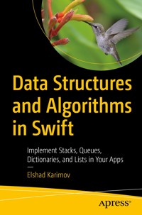 Data Structures and Algorithms in Swift - Elshad Karimov - E-Book
