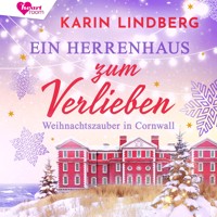 Ein Herrenhaus zum Verlieben - Karin Lindberg - Hörbuch