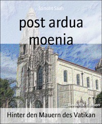 post ardua moenia - Samoht Saah - E-Book