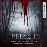 Dreizehn - Christina Staudinger - Hörbuch