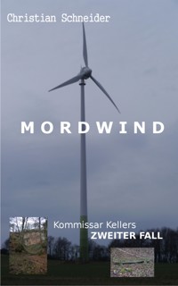 Mordwind - Christian Schneider - E-Book