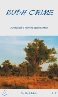 Bush Crime -  - E-Book