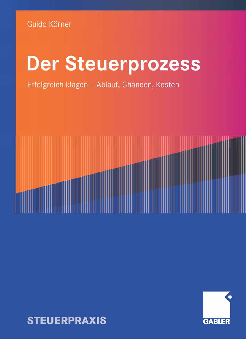 Der Steuerprozess - Guido Körner - E-Book