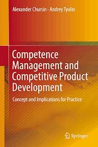 Competence Management and Competitive Product Development - Alexander Chursin - E-Book