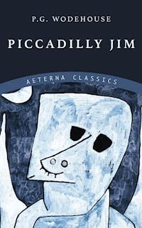 Piccadilly Jim - P. G. Wodehouse - E-Book