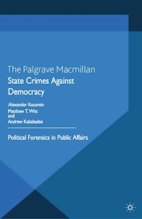 State Crimes Against Democracy -  - E-Book