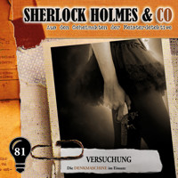 Sherlock Holmes & Co, Folge 81: Versuchung - Markus Duschek - Hörbuch