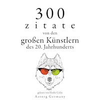 300 Zitate von den großen Künstlern des Xx. Jahrhunderts - Bruce Lee - Hörbuch