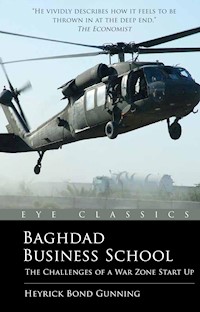 Baghdad Business School - Heyrick Bond Gunning - E-Book