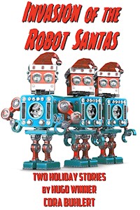 Invasion of the Robot Santas - Cora Buhlert - E-Book