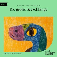 Die große Seeschlange - Hans Christian Andersen - Hörbuch